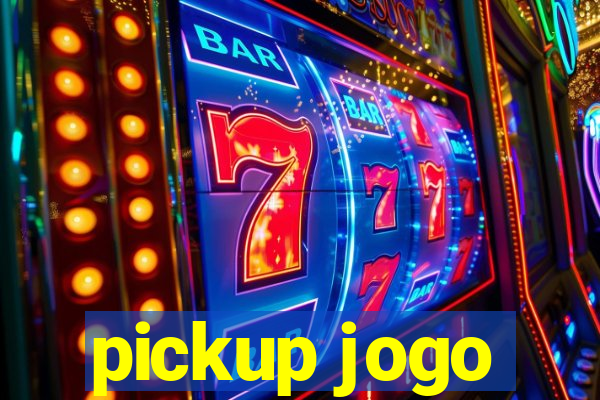 pickup jogo